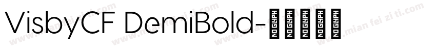 VisbyCF DemiBold字体转换